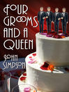 Four Grooms and a Queen eBook